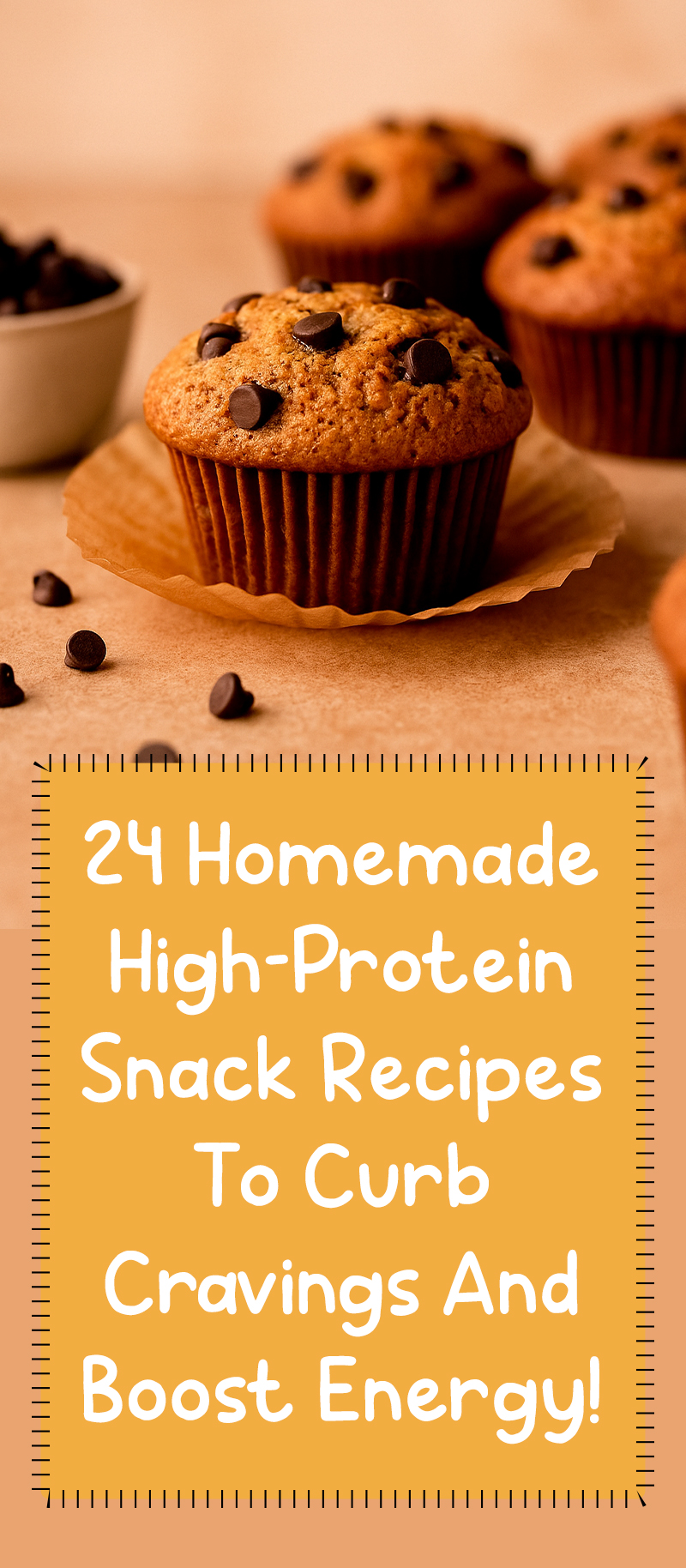 24 Homemade High-Protein Snack Recipes To Curb Cravings And Boost Energy!