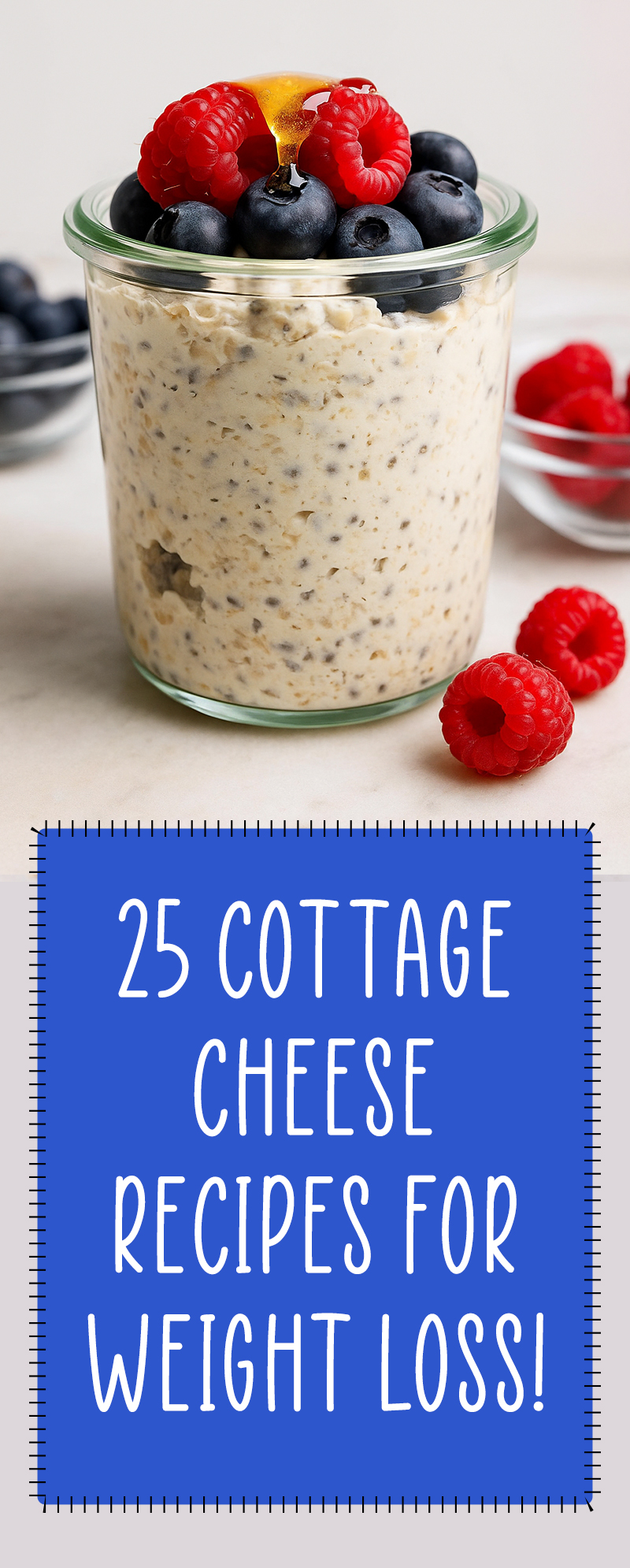 Cottage Cheese Recipes for Weight Loss